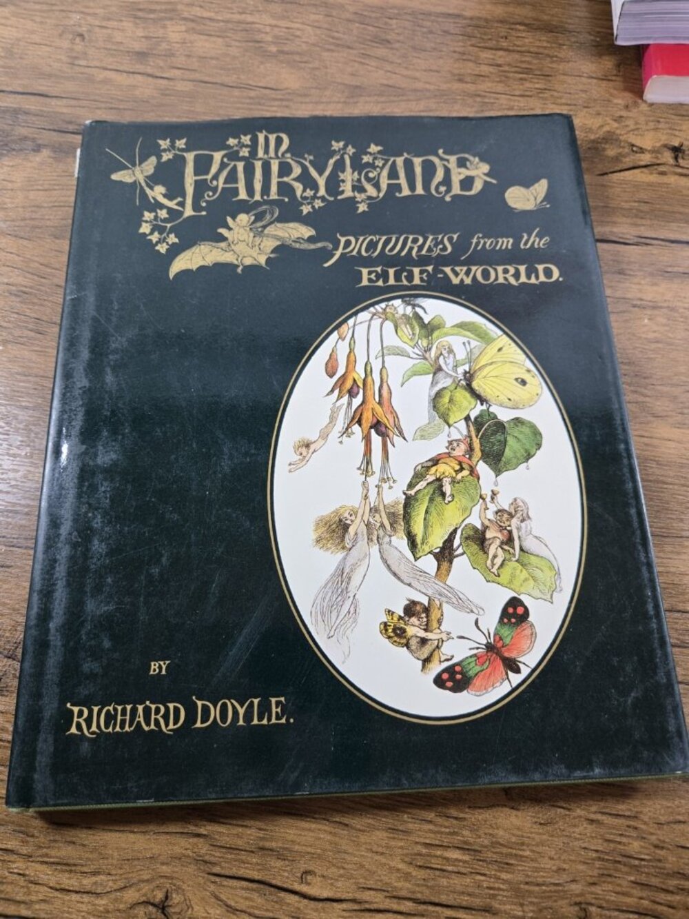 In Fairyland: Pictures from the Elf-World by Richard Doyle Illustrated Hardcover
